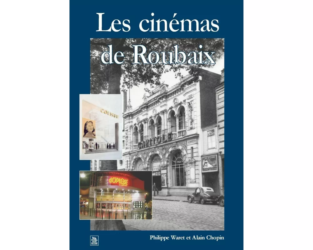 Cinémas de Roubaix (Les)