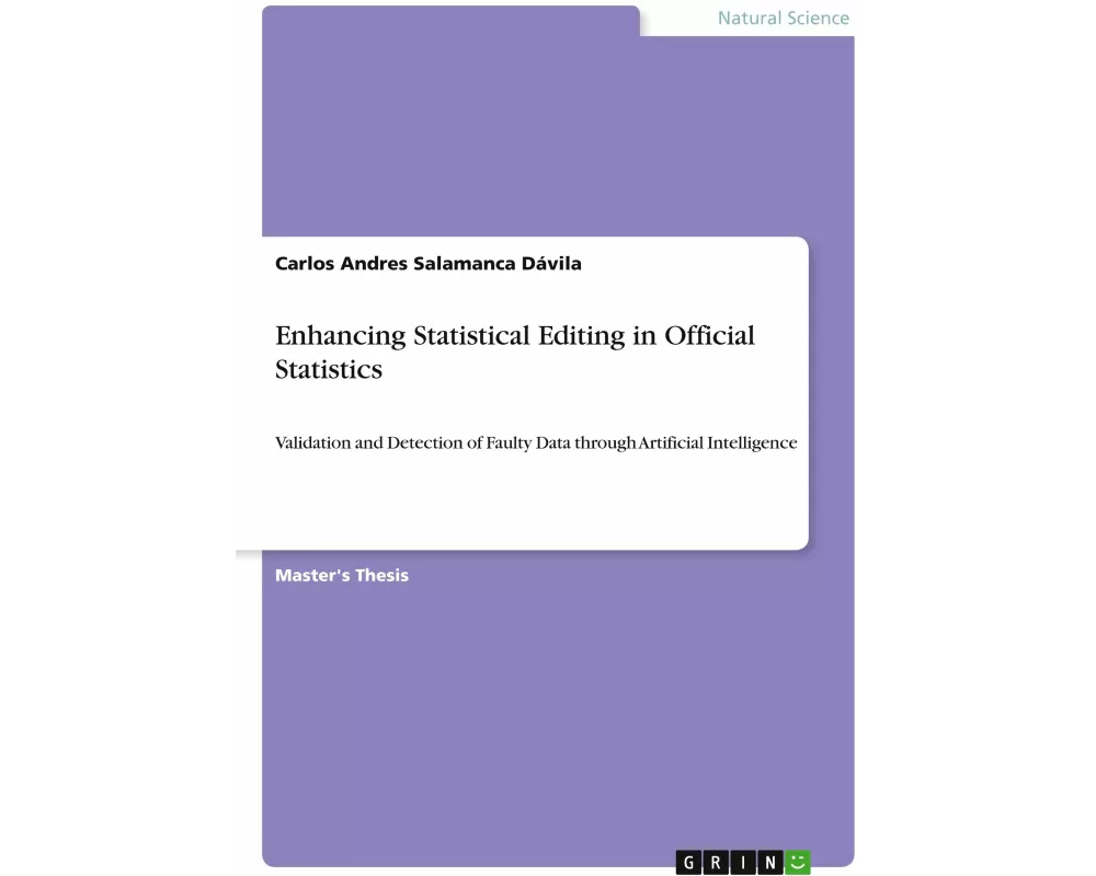 Enhancing Statistical Editing in Official Statistics