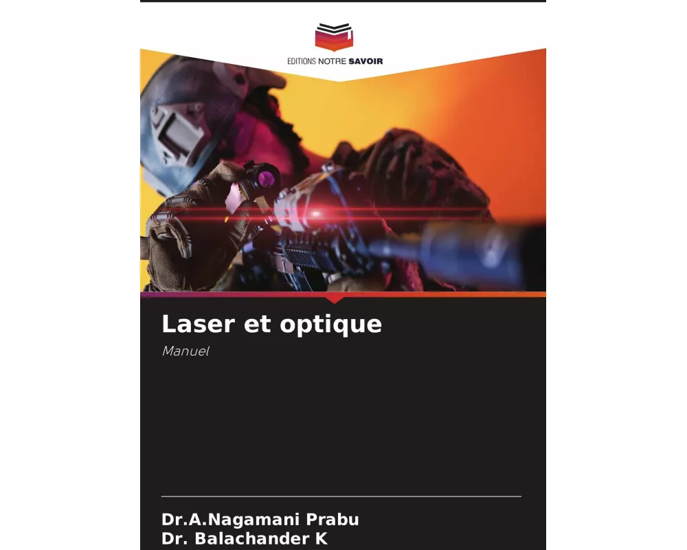 Laser et optique