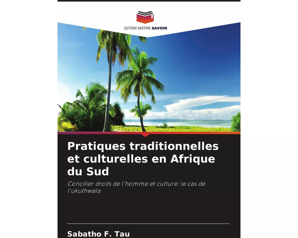 Pratiques traditionnelles et culturelles en Afrique du Sud