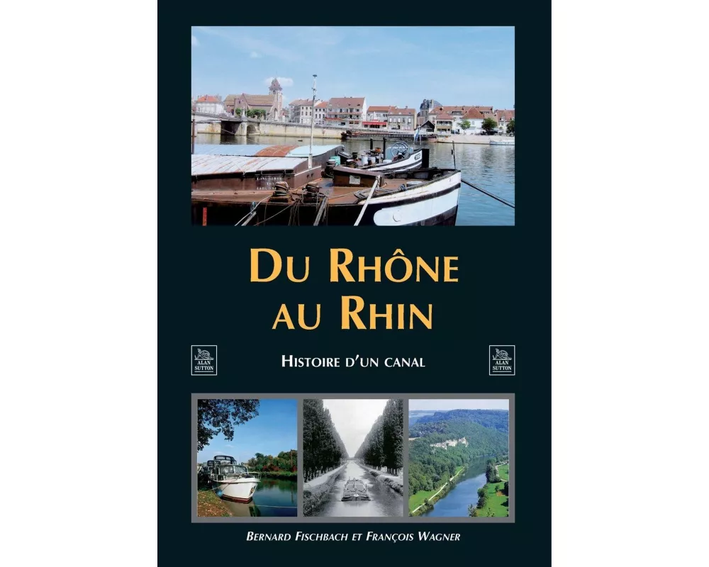 Rhône au Rhin (Du)