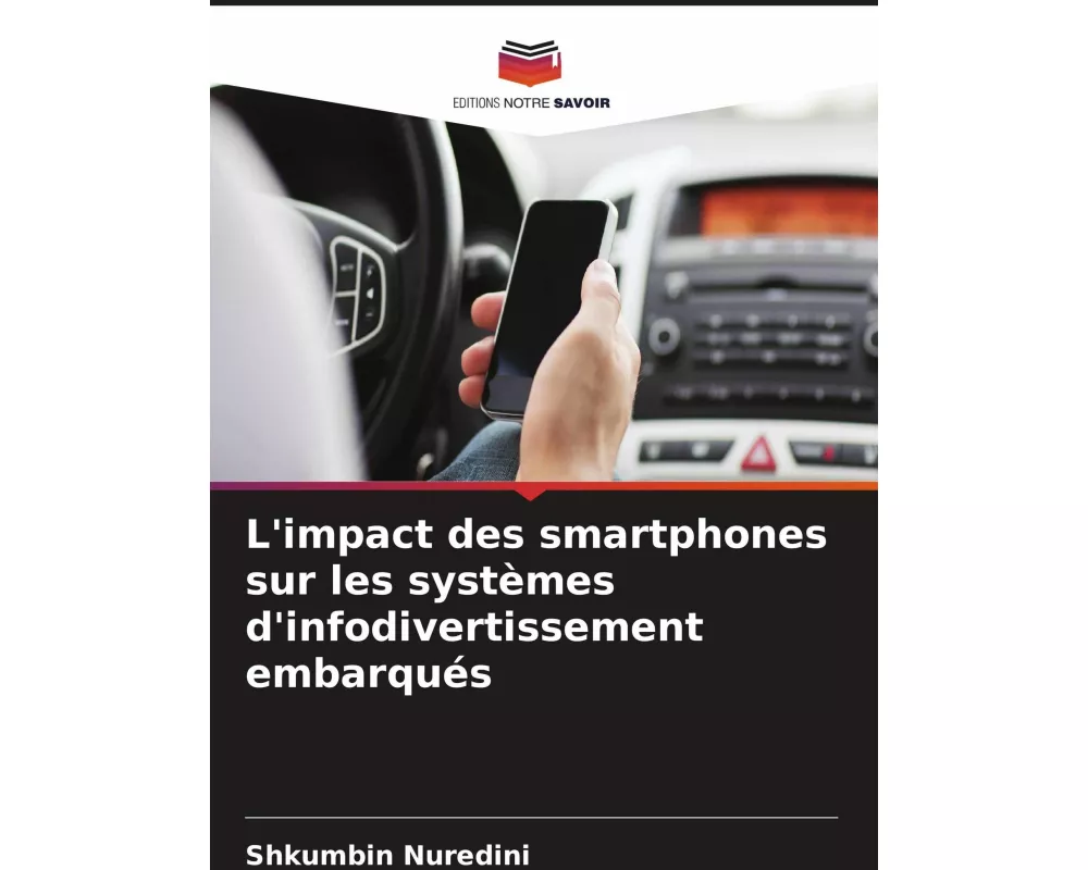 L'impact des smartphones sur les systèmes d'infodivertissement embarqués