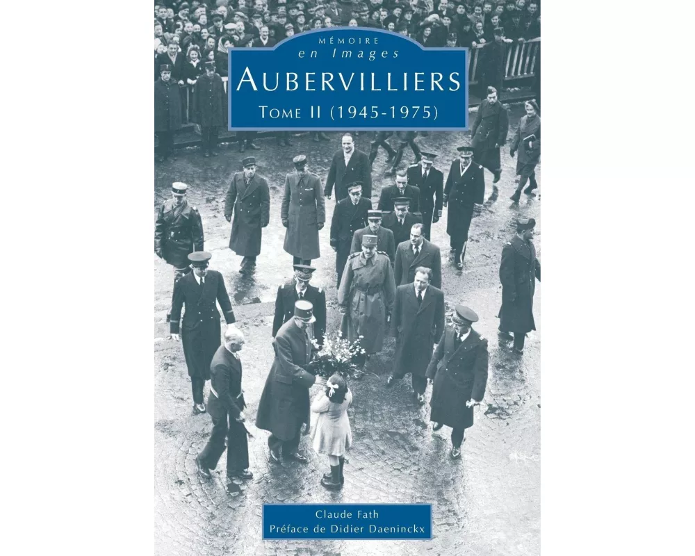 Aubervilliers - Tome II