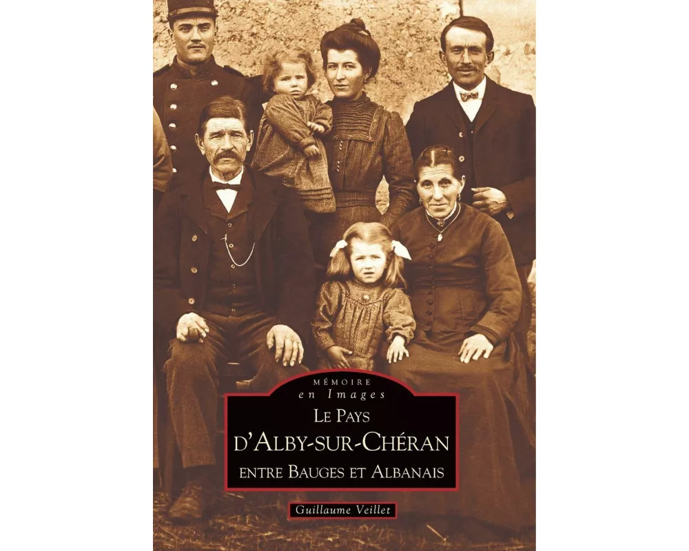 Alby-sur-Chéran (Le Pays d') - Tome I