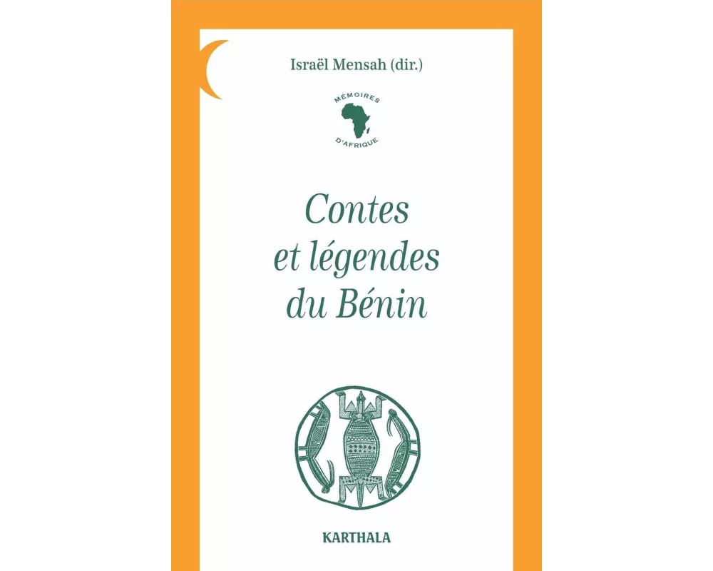 Contes et légendes du Bénin