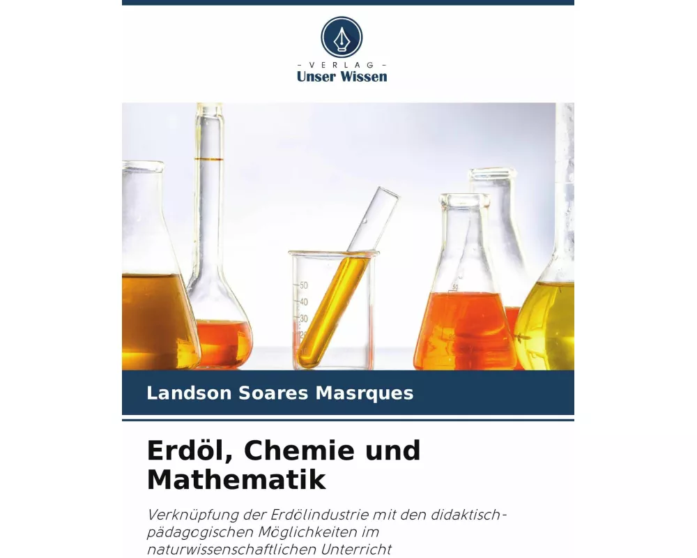 Erdöl, Chemie und Mathematik