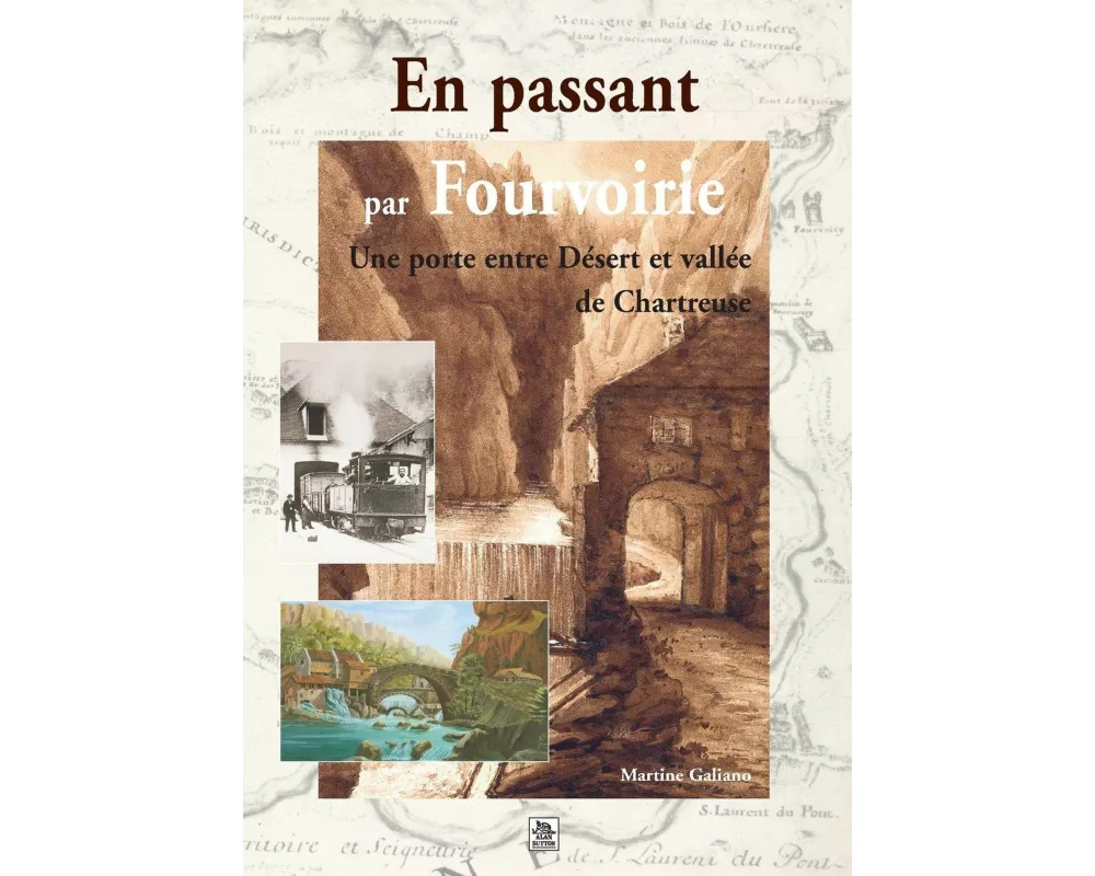 Fourvoirie (En Passant par)