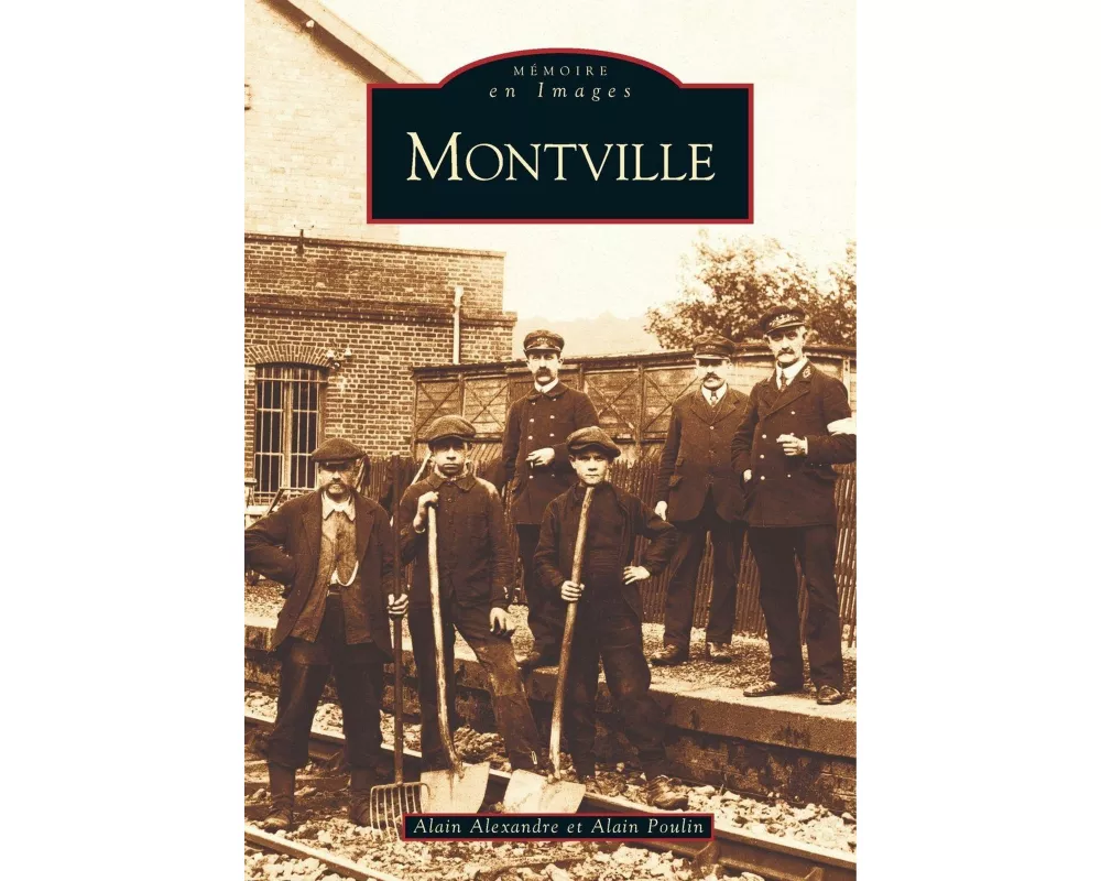 Montville - Tome I