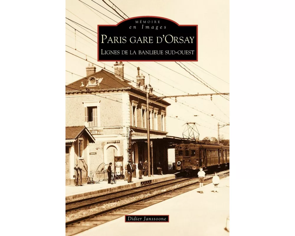Paris gare d'Orsay - Lignes de la banlieue sud-ouest