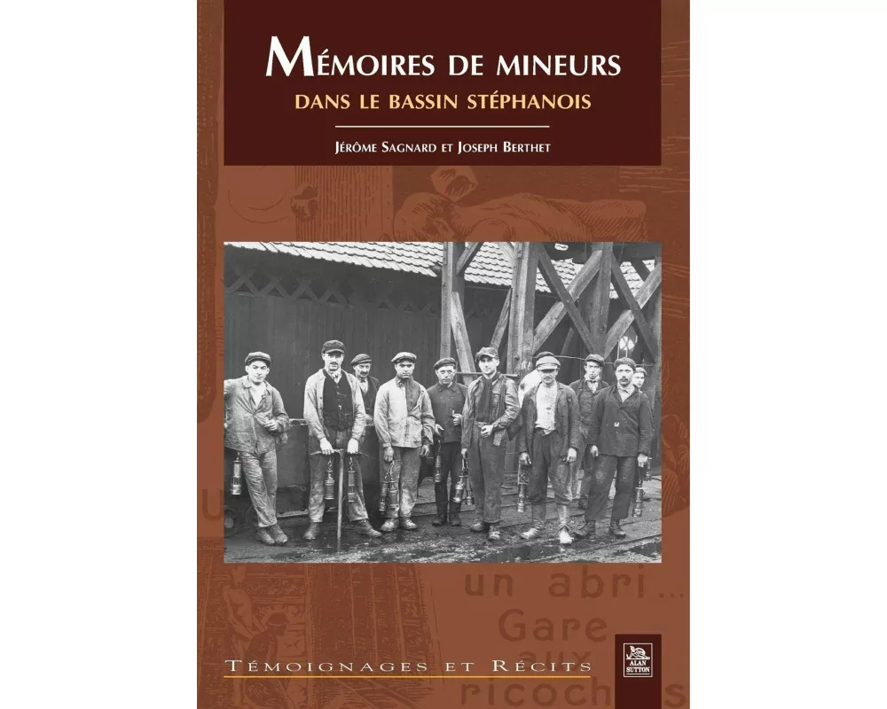 Mémoires de mineurs dans le bassin stéphanois