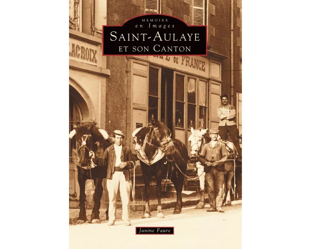 Saint-Aulaye et son canton