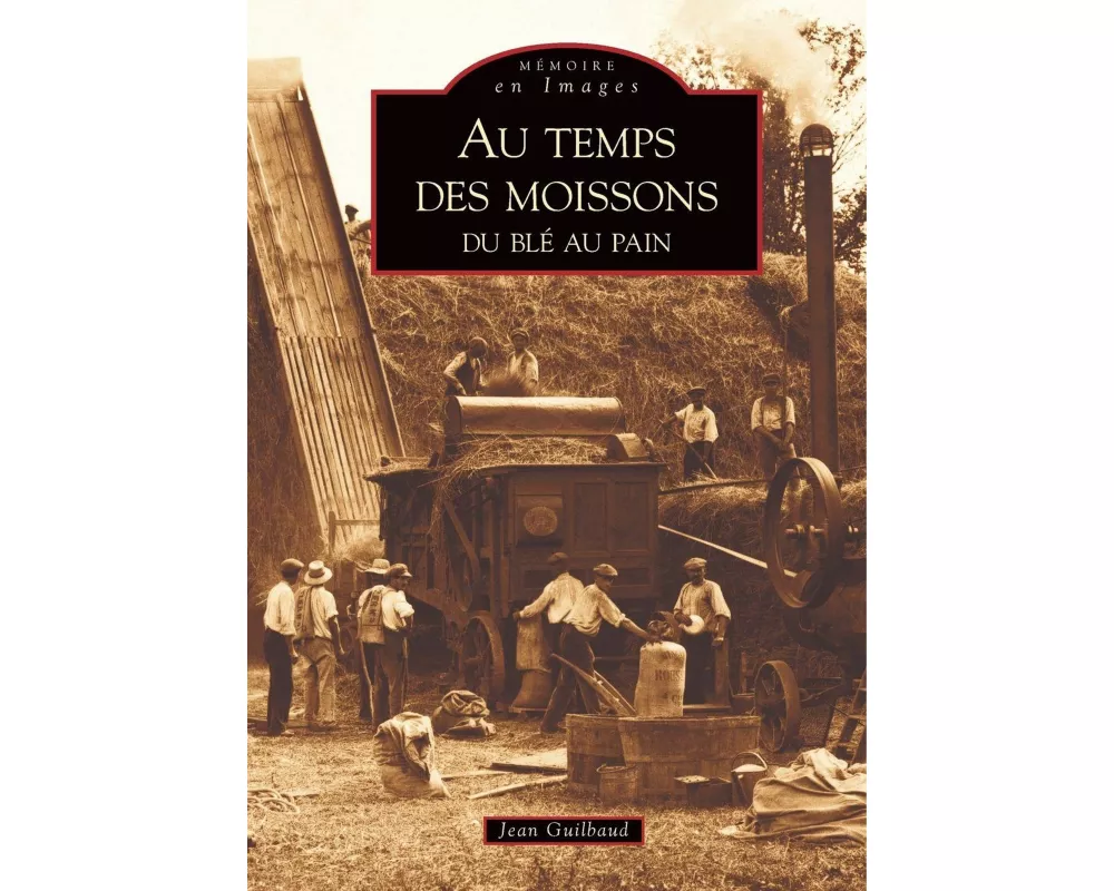 Temps des moissons (au)