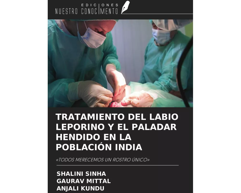 Tratamiento Del Labio Leporino Y El Paladar Hendido En La PoblaciÓn India