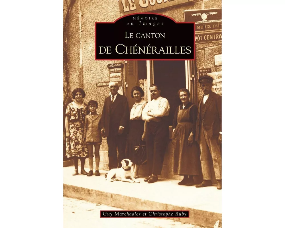Chénérailles (Canton de)
