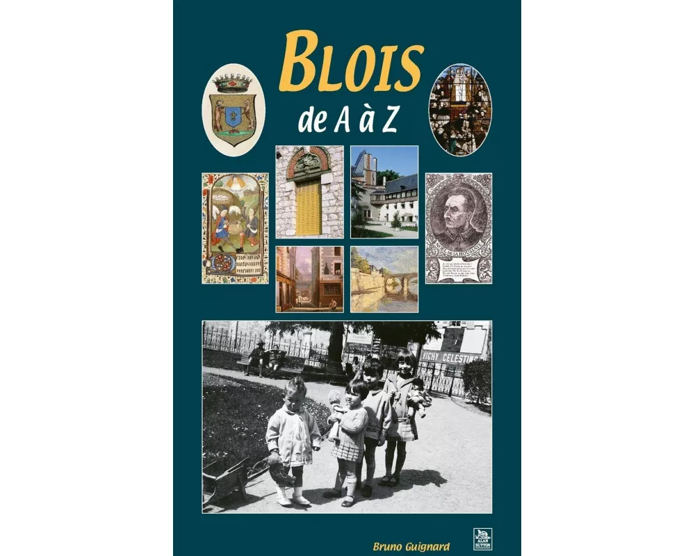 Blois de A à Z