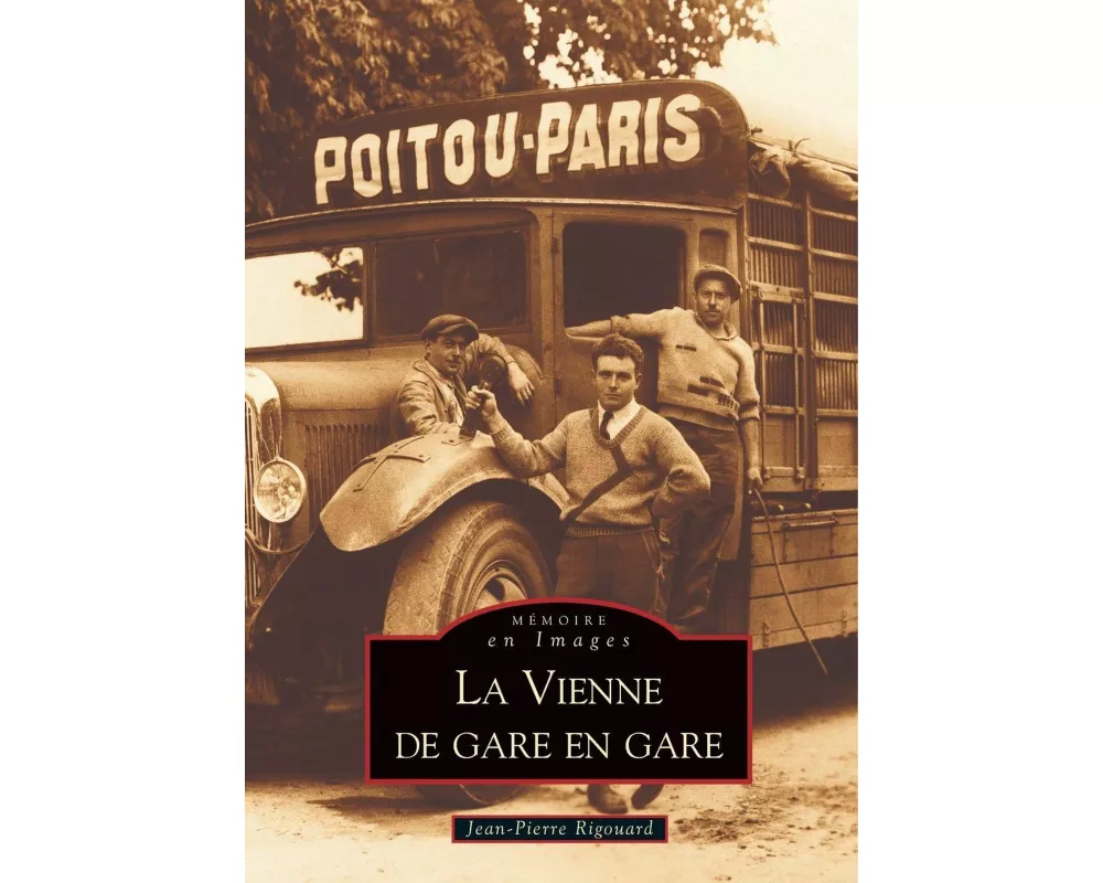 Vienne de gare en gare (La)