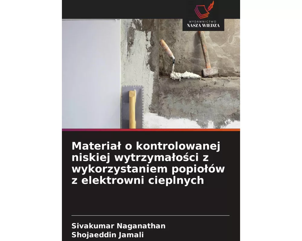 Materia¿ o kontrolowanej niskiej wytrzyma¿o¿ci z wykorzystaniem popio¿ów z elektrowni cieplnych