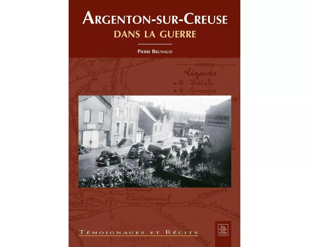 Argenton-sur-Creuse dans la guerre