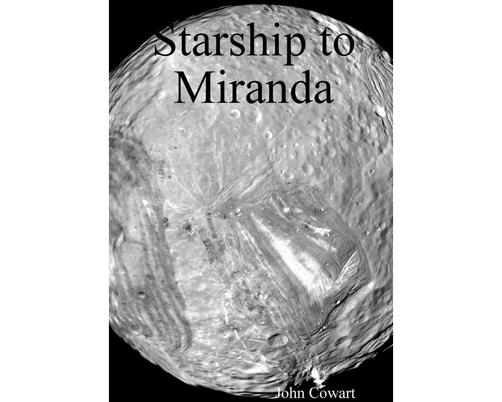 Starship to Miranda