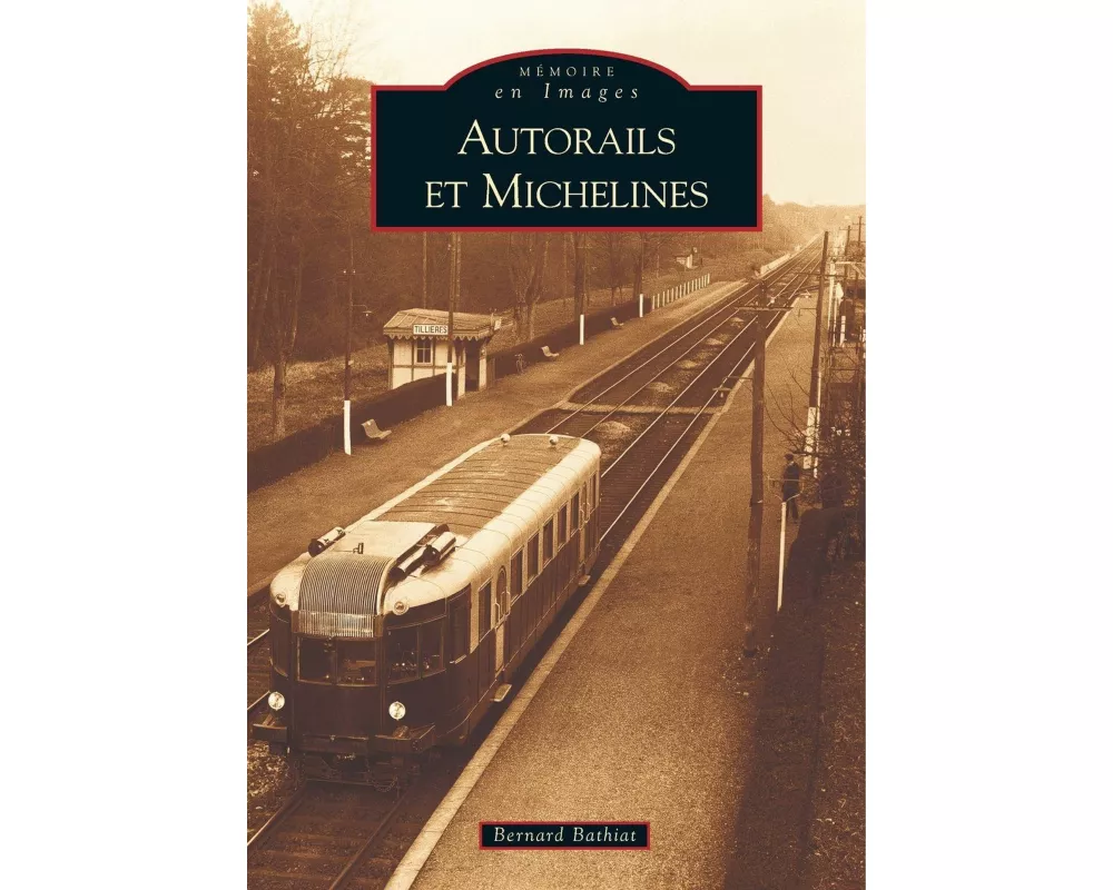 Autorails et michelines