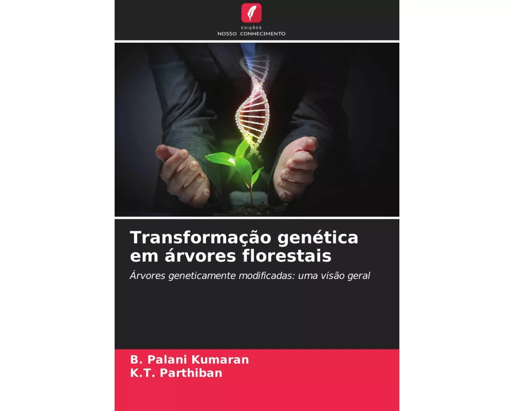 Transformação genética em árvores florestais