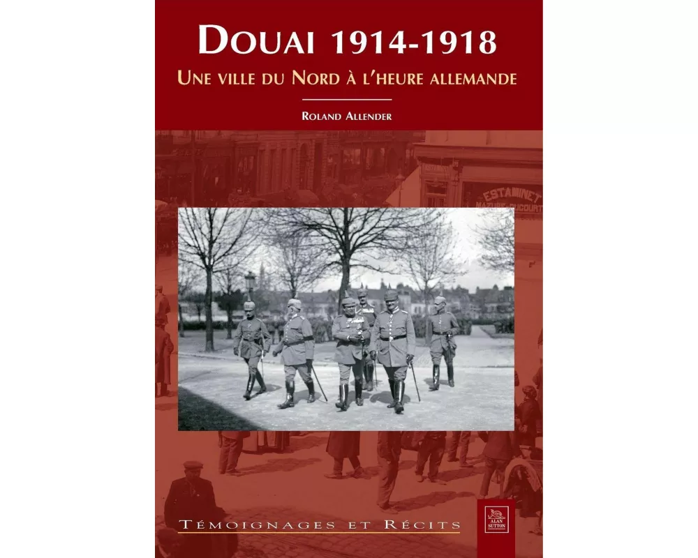 Douai 1914-1918