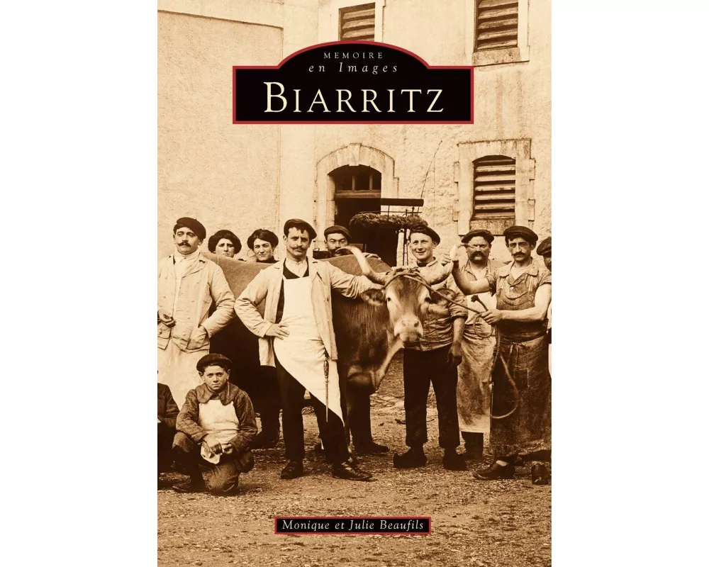 Biarritz - Tome I