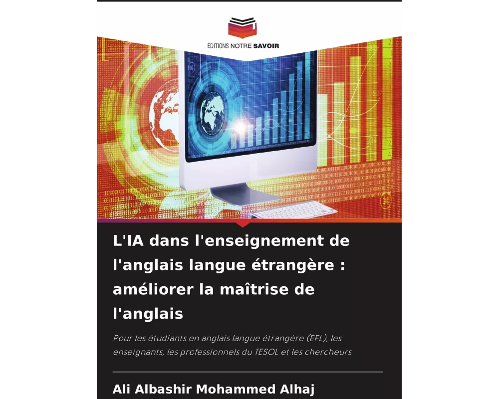 L'IA dans l'enseignement de l'anglais langue étrangère : améliorer la maîtrise de l'anglais