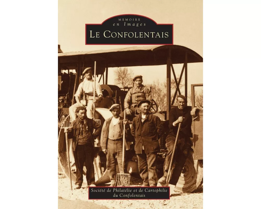 Confolentais (Le)