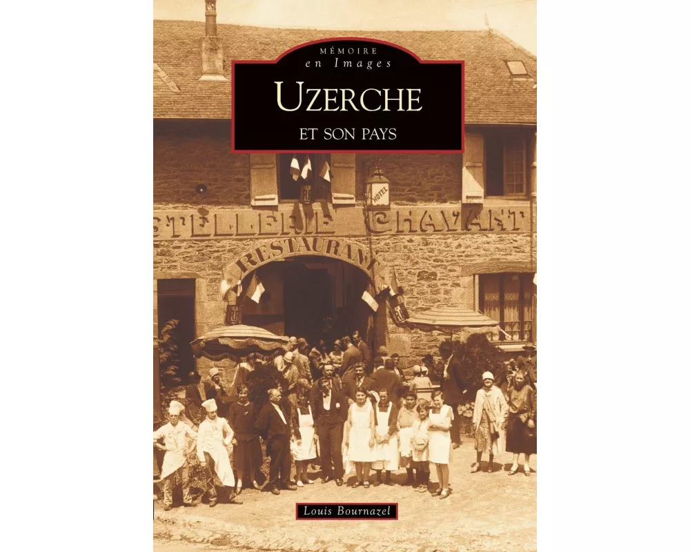 Uzerche et son pays
