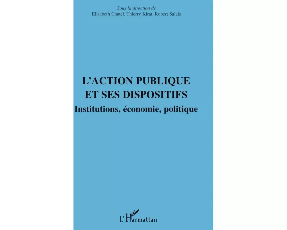 L'action publique et ses dispositifs