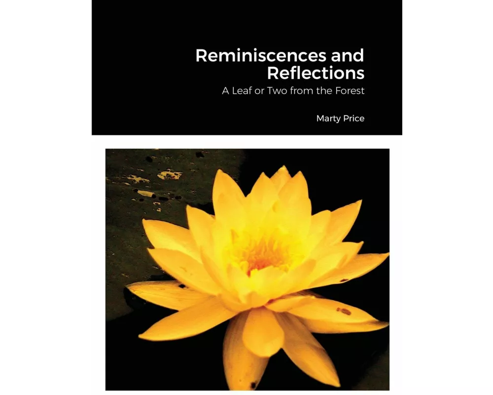 Reminiscences and Reflections