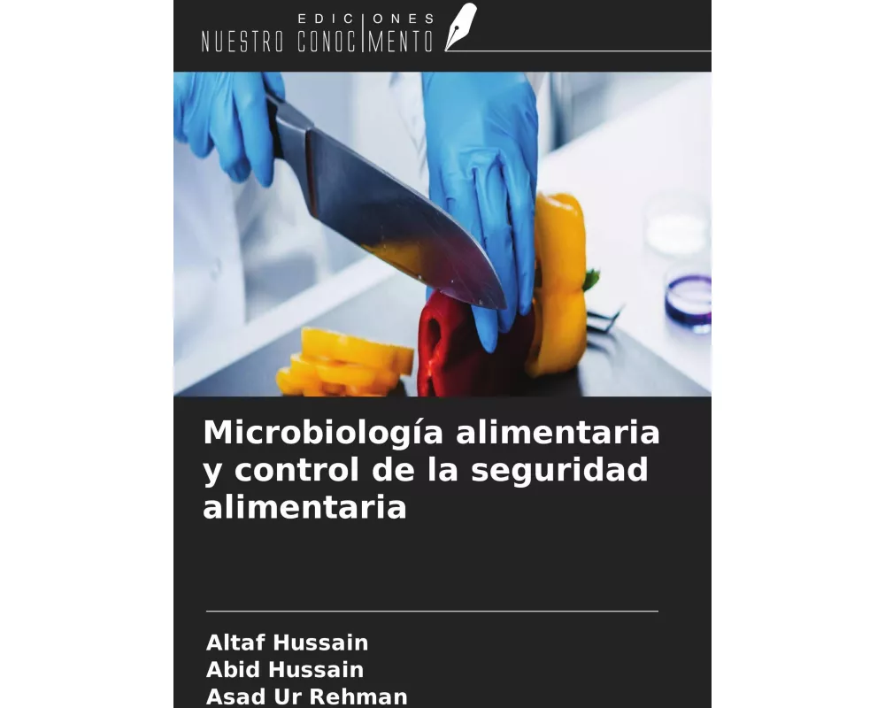 Microbiología alimentaria y control de la seguridad alimentaria