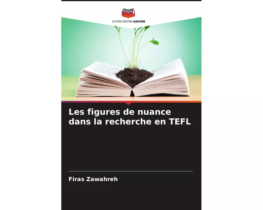 Les figures de nuance dans la recherche en TEFL