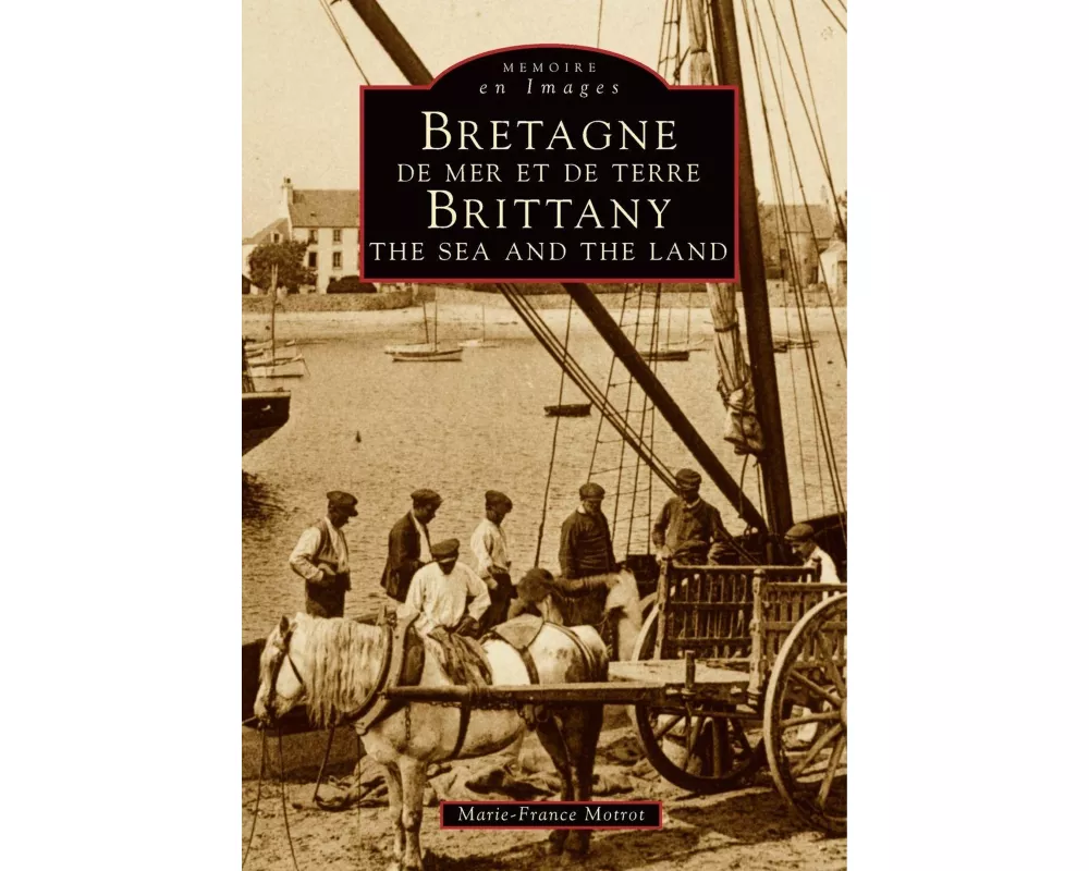 Bretagne de Mer et de Terre