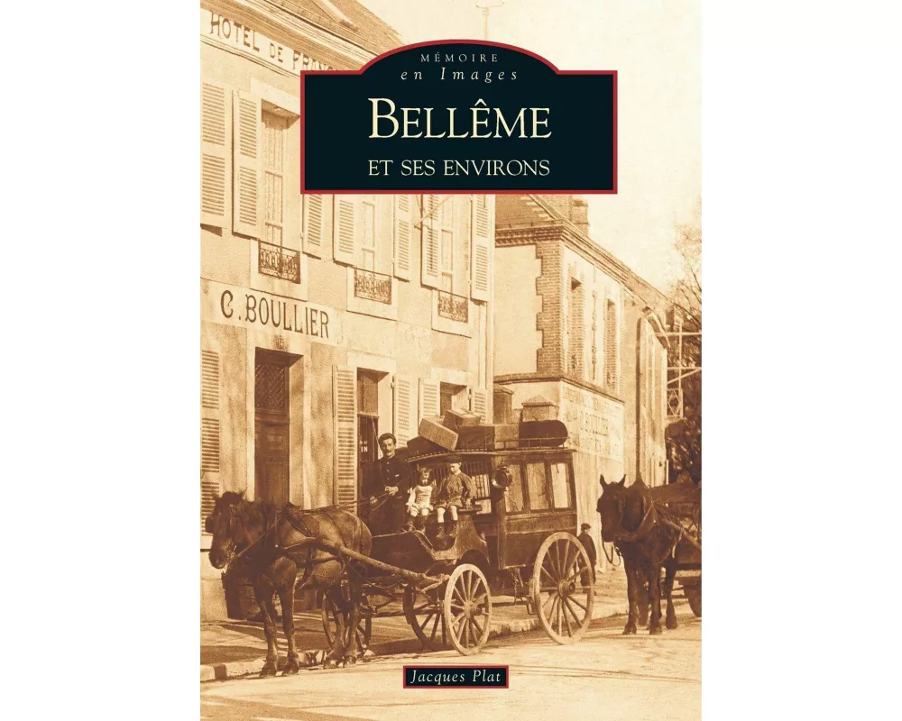 Bellême et ses environs