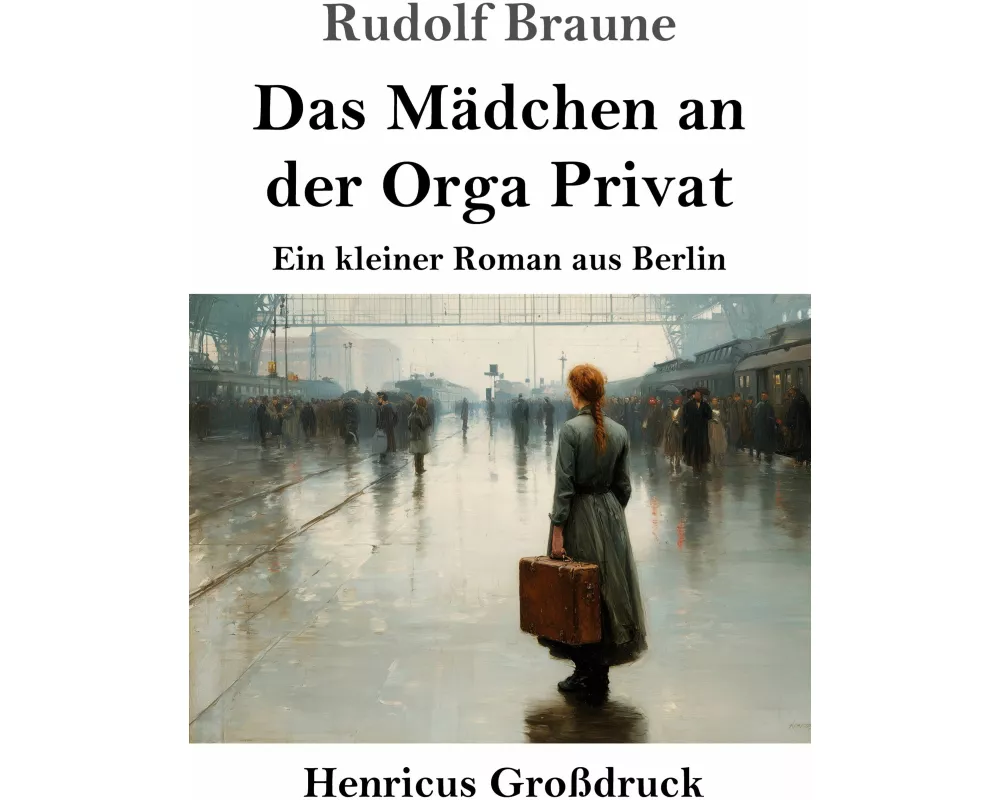 Das Mädchen an der Orga Privat (Großdruck)