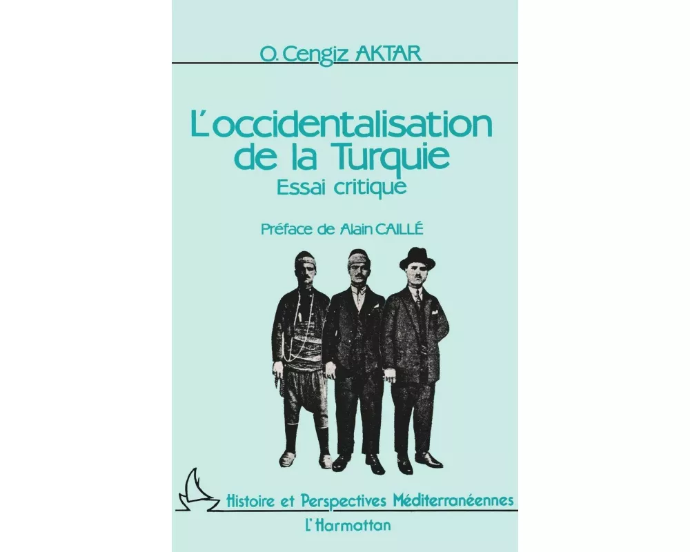 L'occidentalisation de la Turquie