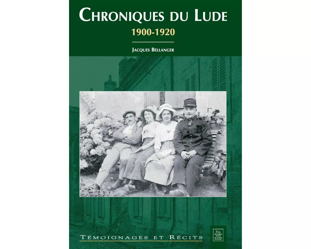 Chroniques du Lude 1900-1920