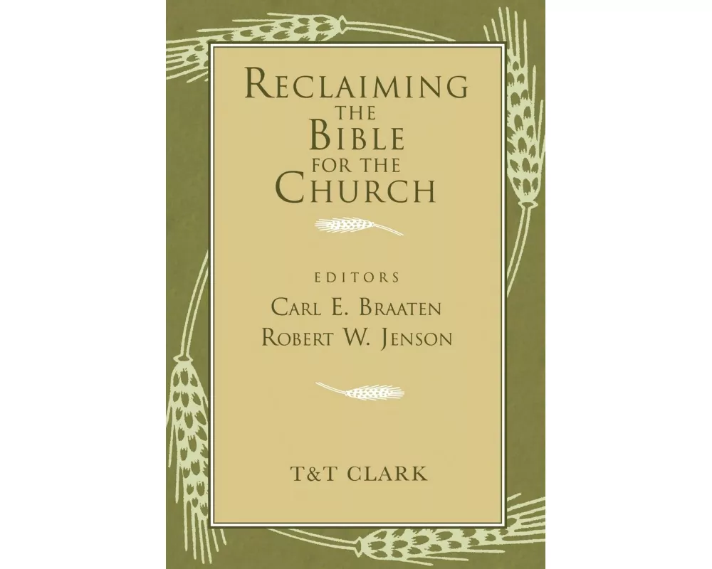 Reclaiming the Bible for the Church