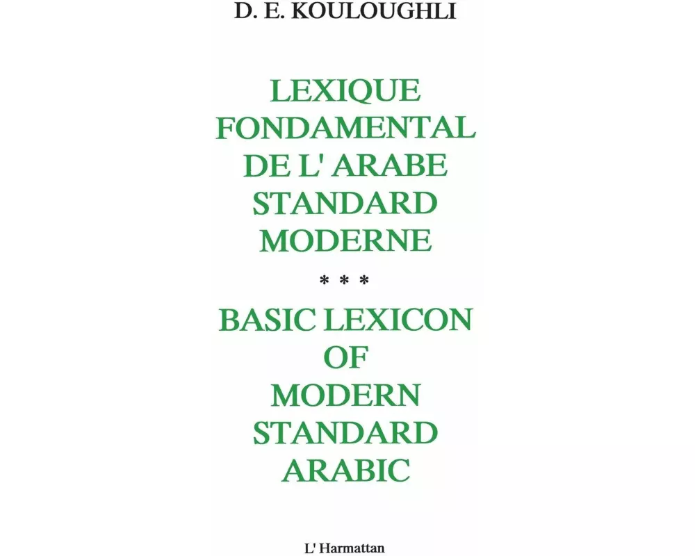 Lexique fondamental de l'Arabe standard moderne