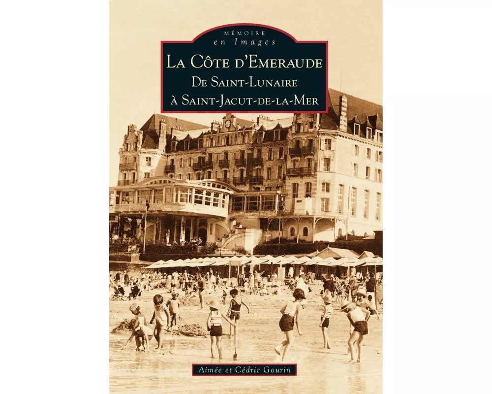 Côte d'Emeraude (La)