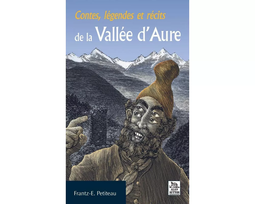Contes, légendes et récits de la Vallée d'Aure