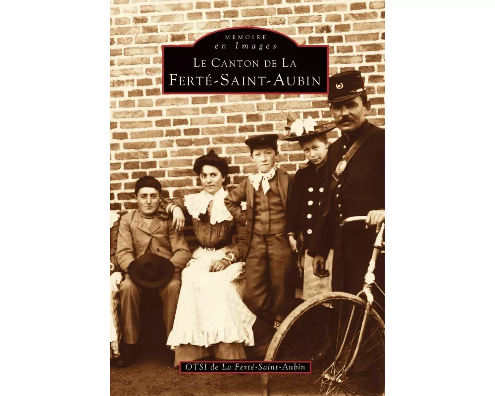 Ferté-Saint-Aubin (Le canton de La)