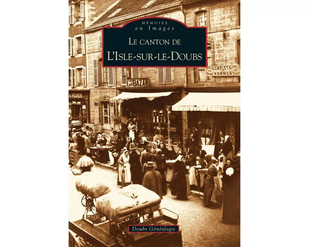 Isle-sur-le-Doubs (Le canton de l')