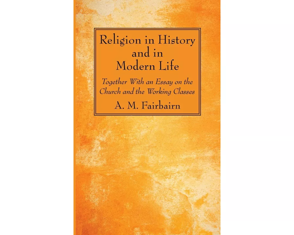 Religion in History and in Modern Life
