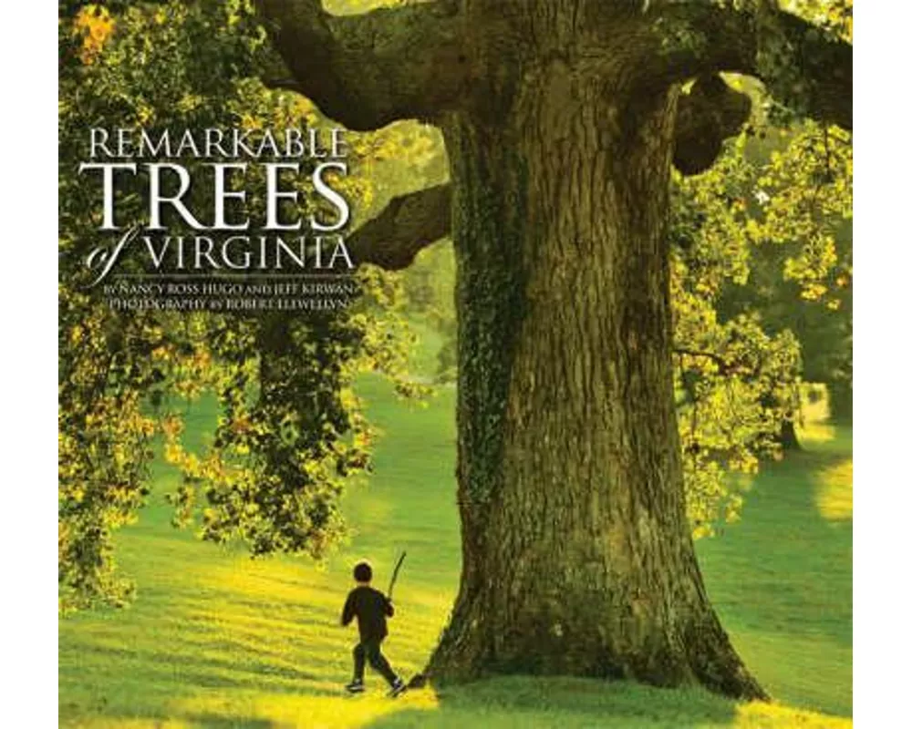Remarkable Trees of Virginia