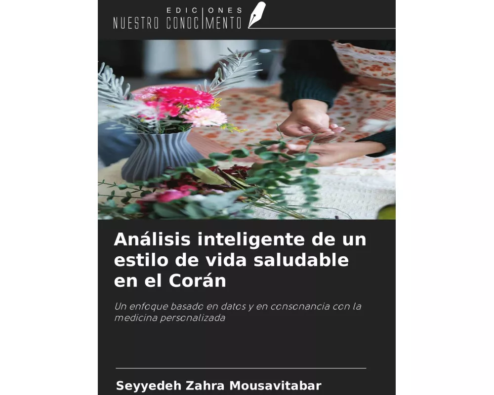Análisis inteligente de un estilo de vida saludable en el Corán