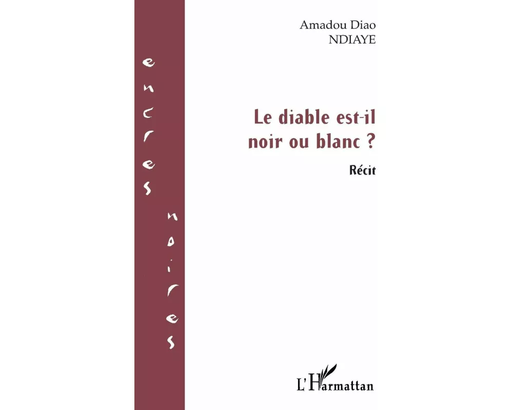 Le diable est-il noir ou blanc