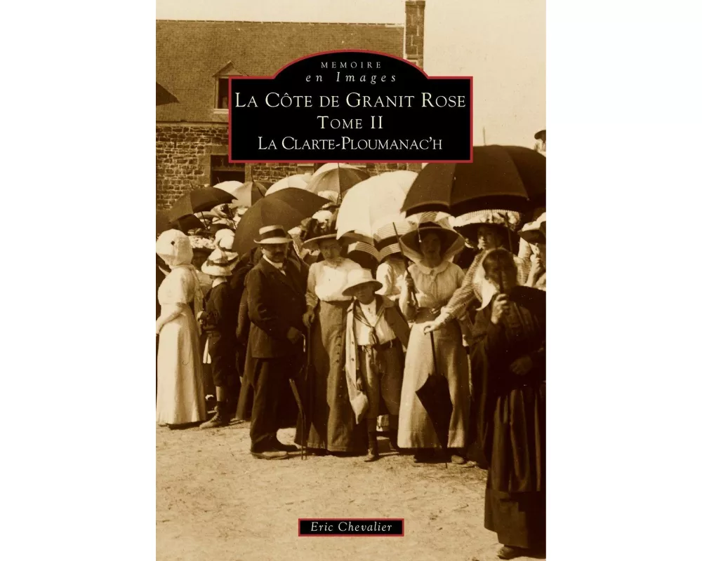 Côte de Granit Rose - Tome II